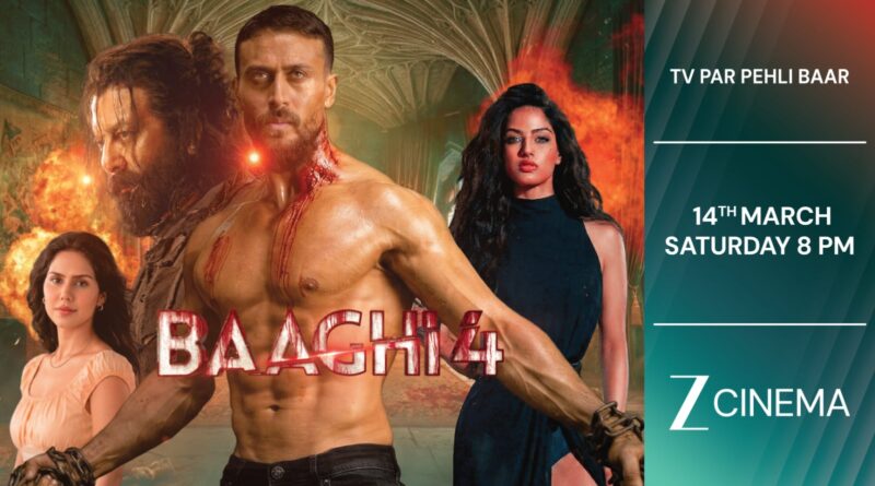ज़ी सिनेमा पर 14 मार्च को ‘बागी 4’ के साथ सजेगी ब्लॉकबस्टर एंटरटेनमेंट की जबर्दस्त रात