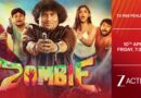 ज़ॉम्बी’ का वर्ल्ड टेलीविज़न प्रीमियर एक्शन सिनेमा और हँसी, हंगामा मस्ती