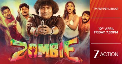 ज़ॉम्बी’ का वर्ल्ड टेलीविज़न प्रीमियर एक्शन सिनेमा और हँसी, हंगामा मस्ती